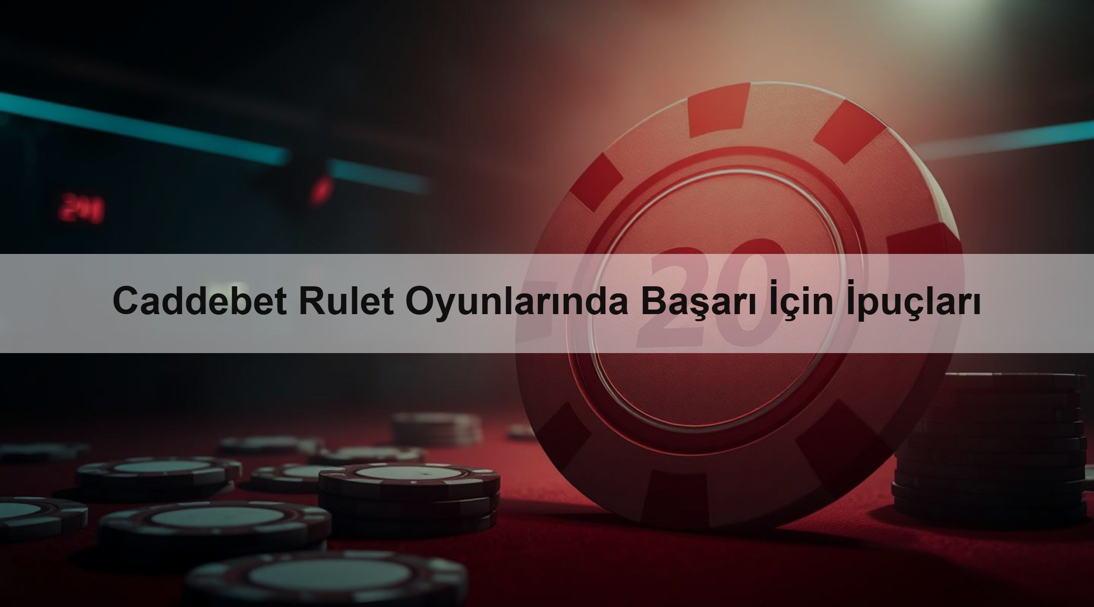 Caddebet Rulet Oyunlarında Başarı İçin İpuçları 1 Caddebet Rulet Oyunlarında Başarı İçin İpuçları