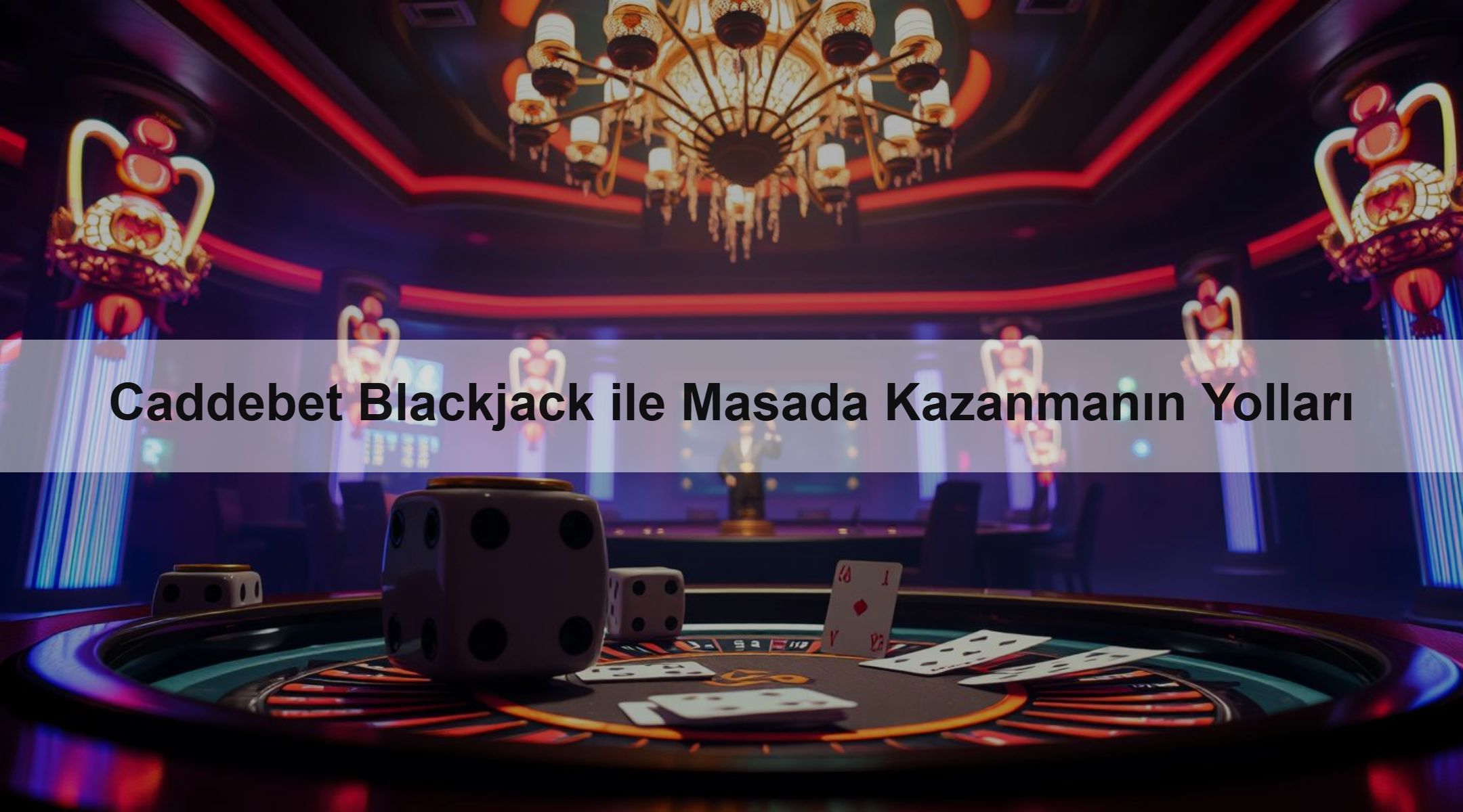 Caddebet Blackjack ile Masada Kazanmanın Yolları 1 Caddebet Blackjack ile Masada Kazanmanın Yolları