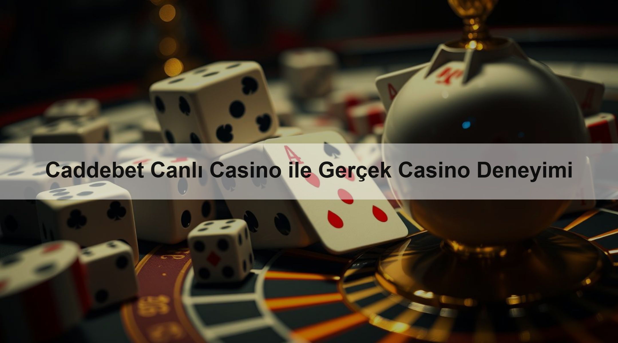 Caddebet Canlı Casino ile Gerçek Casino Deneyimi 1 Caddebet Canlı Casino ile Gerçek Casino Deneyimi